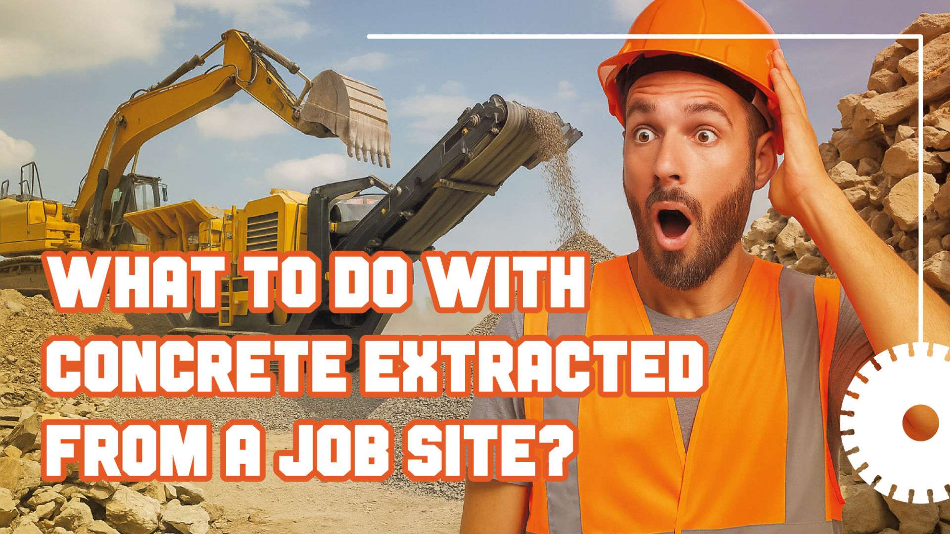 You are currently viewing What to Do With Concrete Extracted From a Job Site?